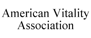 AMERICAN VITALITY ASSOCIATION