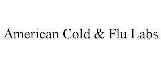 AMERICAN COLD & FLU LABS