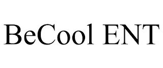 BECOOL ENT