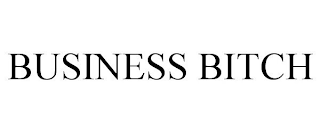 BUSINESS BITCH