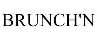 BRUNCH'N