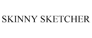 SKINNY SKETCHER