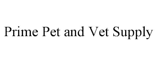 PRIME PET AND VET SUPPLY