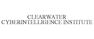 CLEARWATER CYBERINTELLIGENCE INSTITUTE