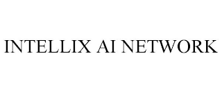 INTELLIX AI NETWORK