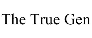 THE TRUE GEN
