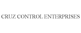 CRUZ CONTROL ENTERPRISES