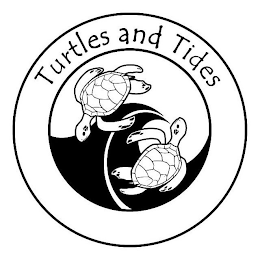 TURTLES AND TIDES FIND YOUR WAVE