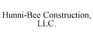 HUNNI-BEE CONSTRUCTION, LLC.