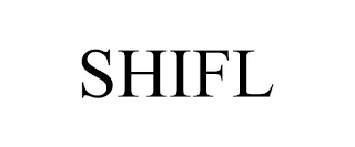 SHIFL