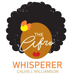 THE AFRO WHISPERER CALVIS J. WILLIAMSON