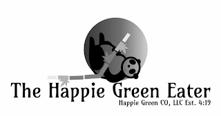 THE HAPPIE GREEN EATER HAPPIE GREEN CO, LLC EST. 4:19