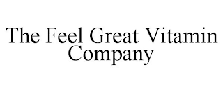 THE FEEL GREAT VITAMIN COMPANY