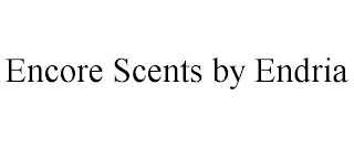 ENCORE SCENTS BY ENDRIA