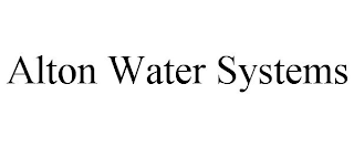 ALTON WATER SYSTEMS