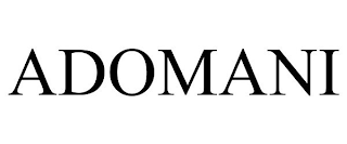 ADOMANI