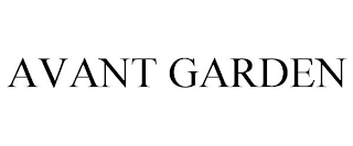 AVANT GARDEN