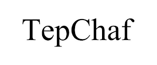 TEPCHAF