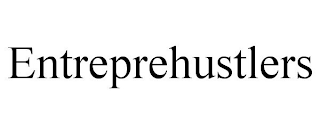 ENTREPREHUSTLERS