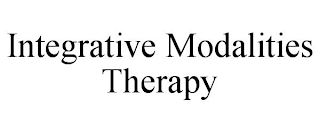 INTEGRATIVE MODALITIES THERAPY