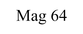 MAG 64