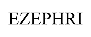 EZEPHRI