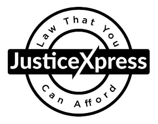 LAW THAT YOU CAN AFFORD JUSTICEXPRESS