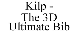 KILP - THE 3D ULTIMATE BIB