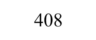 408