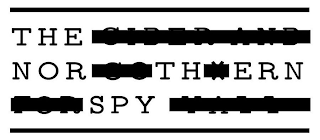 THE NORTHERN SPY