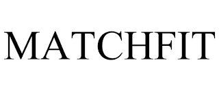MATCHFIT
