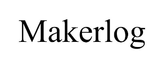 MAKERLOG