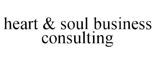 HEART & SOUL BUSINESS CONSULTING