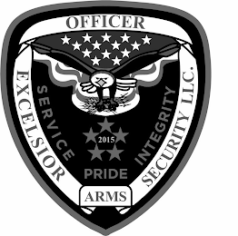 EXCELSIOR ARMS SECURITY LLC. OFFICER 2015 SERVICE PRIDE INTEGRITY