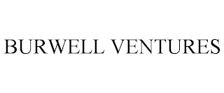 BURWELL VENTURES