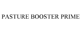 PASTURE BOOSTER PRIME