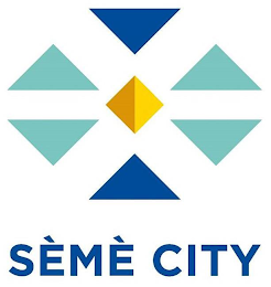 SÈMÈ CITY