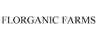 FLORGANIC FARMS