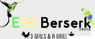 JERK BERSERK SAUCE 3 GIRLS & A GRILL