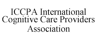 ICCPA INTERNATIONAL COGNITIVE CARE PROVIDERS ASSOCIATION