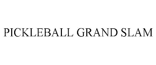 PICKLEBALL GRAND SLAM