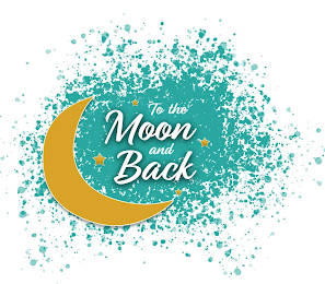 TO THE MOON AND BACK