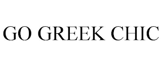 GO GREEK CHIC