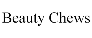 BEAUTY CHEWS