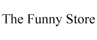 THE FUNNY STORE