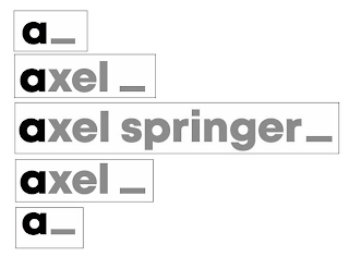 A AXEL AXEL SPRINGER AXEL A