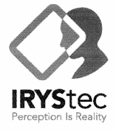 IRYSTEC PERCEPTION IS REALITY