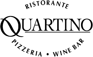 RISTORANTE QUARTINO PIZZERIA · WINE BAR