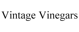 VINTAGE VINEGARS