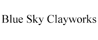 BLUE SKY CLAYWORKS